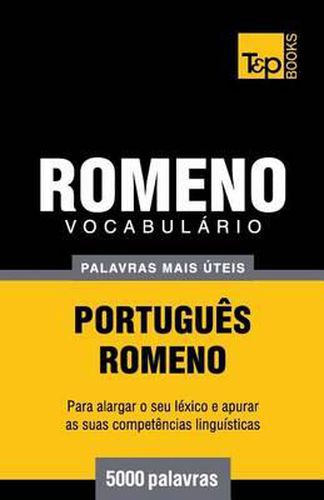 Cover image for Vocabulario Portugues-Romeno - 5000 palavras mais uteis