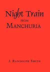 Cover image for Night Train from Manchuria