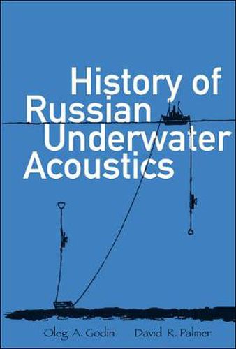 Cover image for History Of Russian Underwater Acoustics