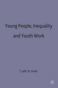 Cover image for Young People, Inequality and Youth Work