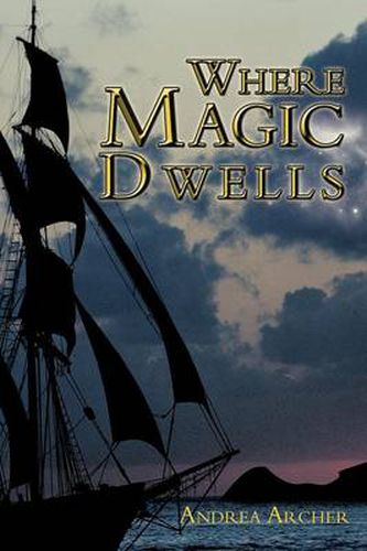 Cover image for Where Magic Dwells