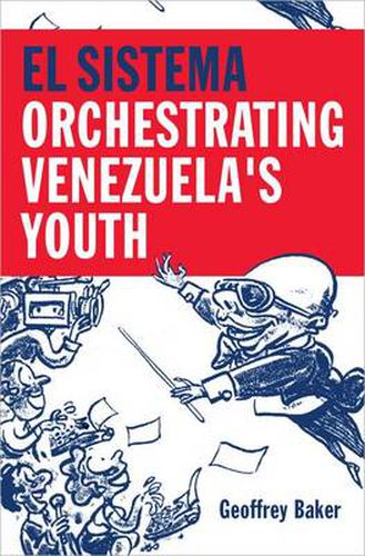 Cover image for El Sistema: Orchestrating Venezuela's Youth