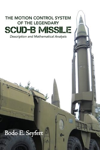 Cover image for The Motion Control System of the Legendary Scud-b Missile