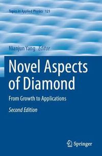 Cover image for Novel Aspects of Diamond: From Growth to Applications