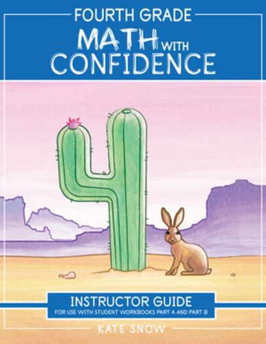 Cover image for Fourth Grade Math with Confidence Instructor Guide