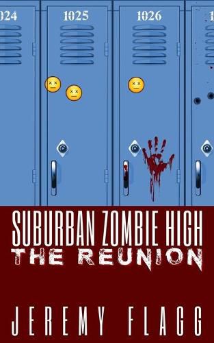 Cover image for Suburban Zombie High: The Reunion