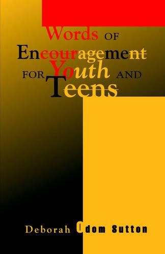 Cover image for Words of Encouragement for Youth and Teens
