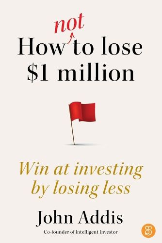 Cover image for How Not to Lose $1 Million