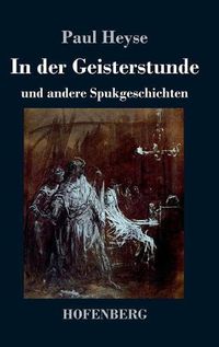 Cover image for In der Geisterstunde und andere Spukgeschichten