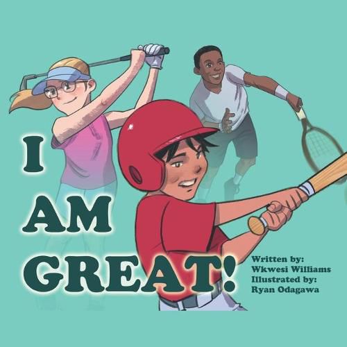 Cover image for I Am Great!