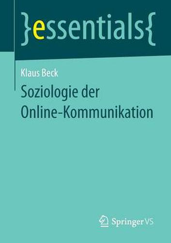 Cover image for Soziologie Der Online-Kommunikation