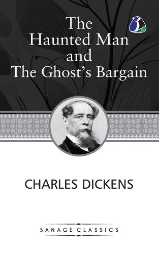 Cover image for The Haunted Man and the Ghost's Bargain (Christmas Books series Book 5)