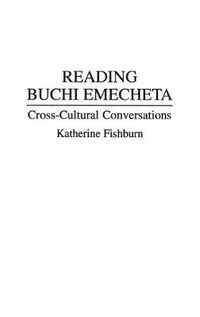 Cover image for Reading Buchi Emecheta: Cross-Cultural Conversations