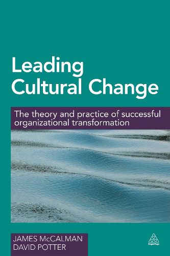 Cover image for Leading Cultural Change: The Theory and Practice of Successful Organizational Transformation