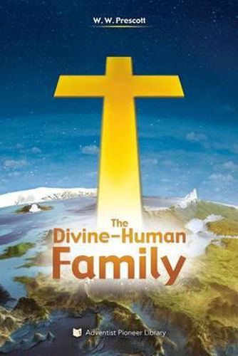 Cover image for The Divine-Human Family