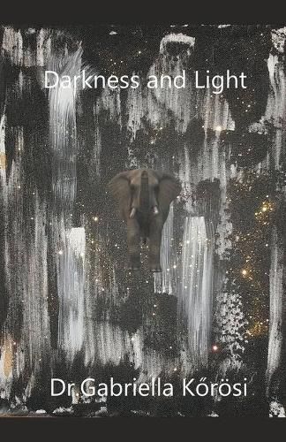 Darkness and Light