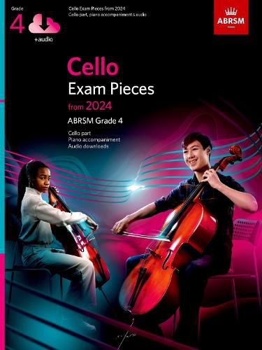 Cello Exam Pieces from 2024, ABRSM Grade 4, Cello Part, Piano Accompaniment & Audio