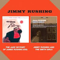 Cover image for The Jazz Odyssey Of James Rushing Esq / Jinny Rushing And The Smith Girls