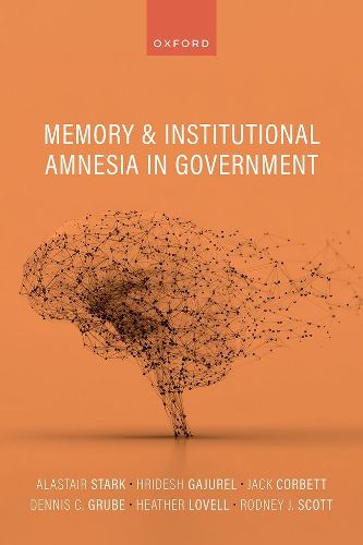 Cover image for Memory and Institutional Amnesia in Government