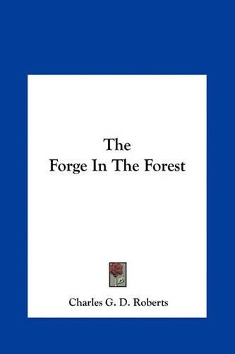 The Forge in the Forest