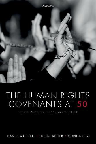 Cover image for The Human Rights Covenants at 50: Their Past, Present, and Future