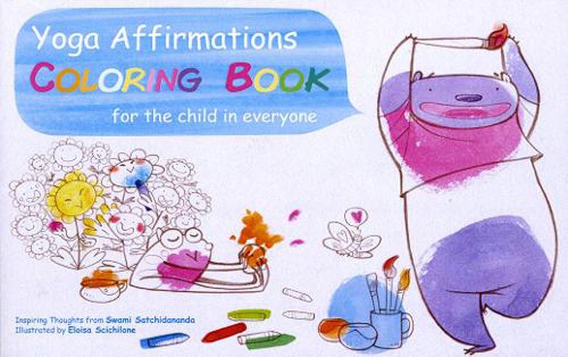 Cover image for Yoga Affirmations Coloring Book: For the Child in Everyone