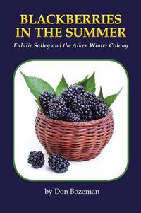 Cover image for Blackberries in the Summer