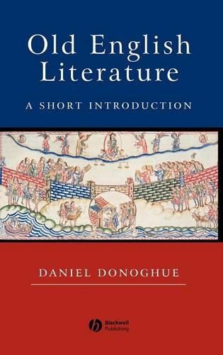 Cover image for Old English Literature: A Short Introduction