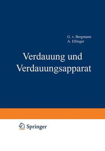 Cover image for Handbuch der normalen und pathologischen Physiologie: 3. Band-Verdauund und Verdauungsapparat