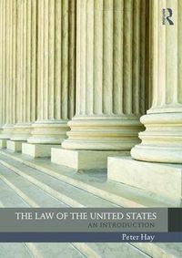 Cover image for The Law of the United States: An Introduction