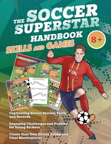 The Soccer Superstar Handbook - Skills and Games