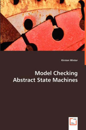 Cover image for Model Checking Abstract State Machines