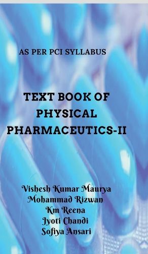 Cover image for Text Book of Physical Pharmaceutics-II