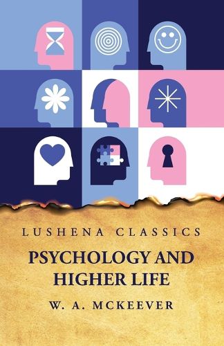 Cover image for Psychology and Higher Life