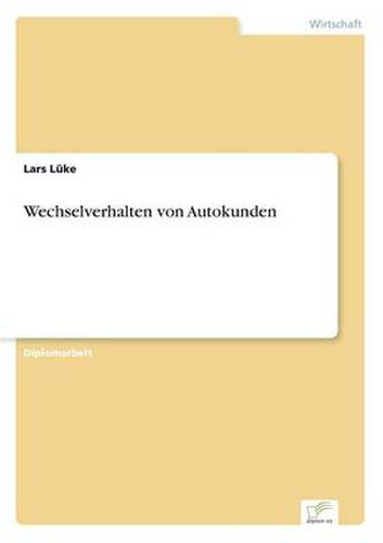 Cover image for Wechselverhalten von Autokunden