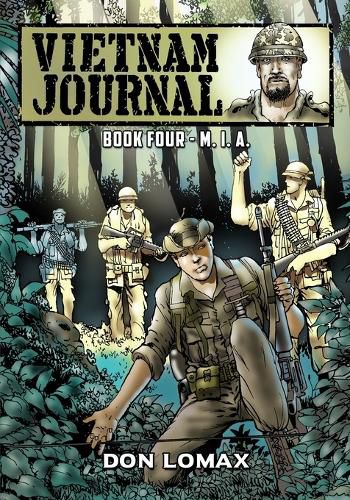 Cover image for Vietnam Journal - Book Four: M. I. A.