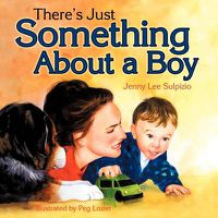 Cover image for There's Just Something About a Boy