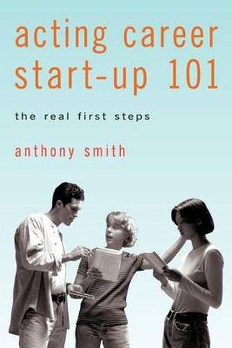 Cover image for Acting Career Start-Up 101
