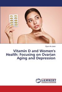 Cover image for Vitamin D and Women's Health