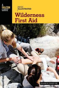 Cover image for Basic Illustrated Wilderness First Aid