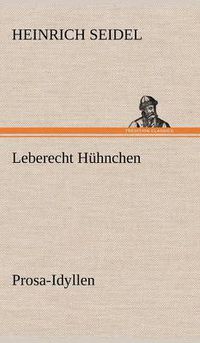 Cover image for Leberecht Huhnchen