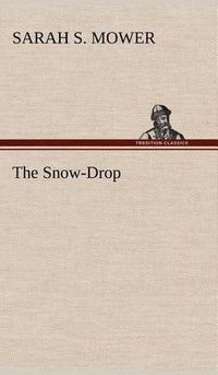Cover image for The Snow-Drop