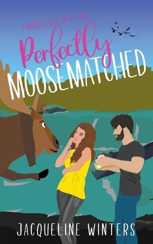 Cover image for Perfectly Moosematched