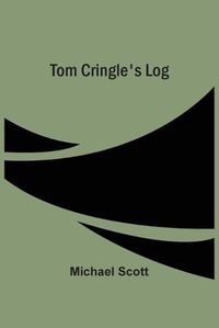 Cover image for Tom Cringle'S Log