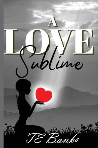 Cover image for A Love Sublime