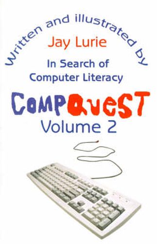 Cover image for Compquest Volume 2: In Search of Computer Literacy