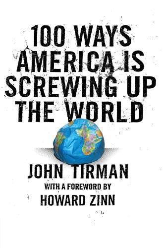 Cover image for 100 Ways America Is Screwing Up The World