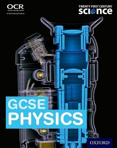 Cover image for Twenty First Century Science: GCSE Physics Student Book