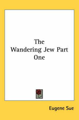 Cover image for The Wandering Jew Part One