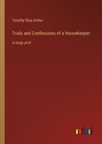 Cover image for Trials and Confessions of a Housekeeper